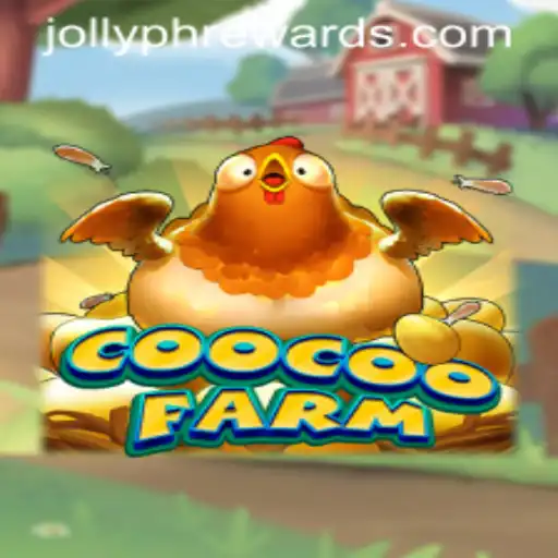 Unveiling CooCooFarm: The Enchanting World of Jollyph